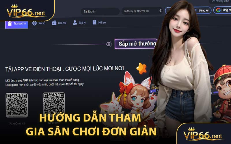 Hướng Dẫn Tham Gia Sân Chơi Đơn Giản