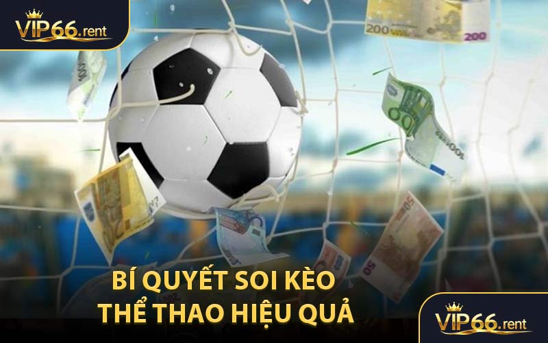 Bí Quyết Soi Kèo Thể Thao Hiệu Quả